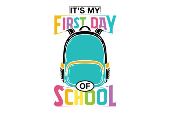 It's My First Day of School SVG Design: A Practical Asset for POD Creators