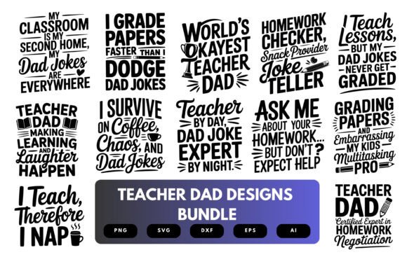 Teacher Dad SVG Bundle: Celebrate Educator Dads